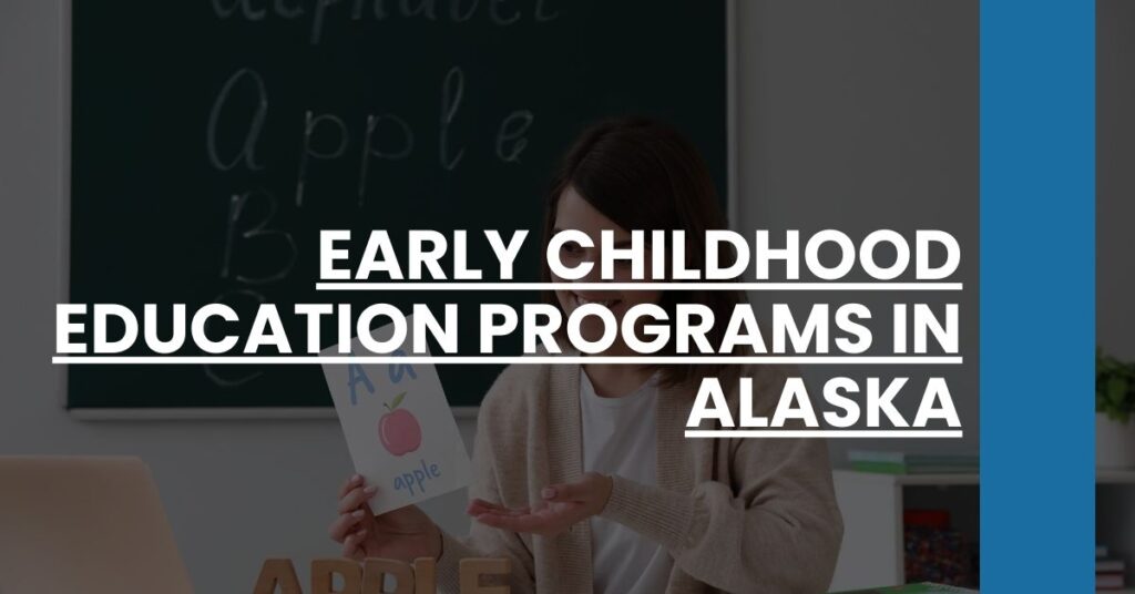 Early Childhood Education Programs in Alaska Feature Image