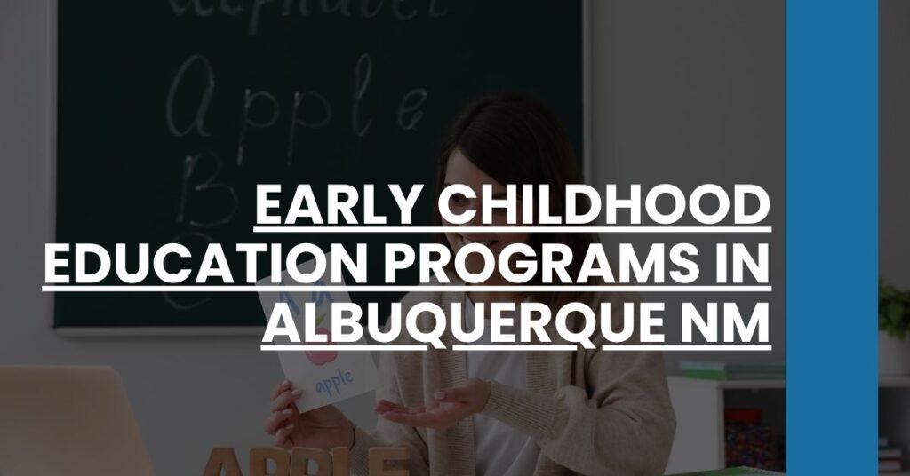 Early Childhood Education Programs in Albuquerque NM Feature Image