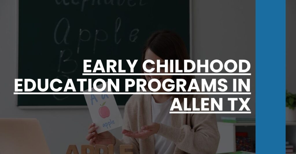 Early Childhood Education Programs in Allen TX Feature Image