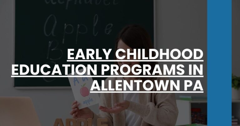 Early Childhood Education Programs in Allentown PA Feature Image