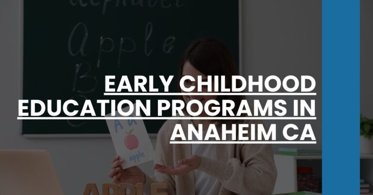 Early Childhood Education Programs in Anaheim CA Feature Image