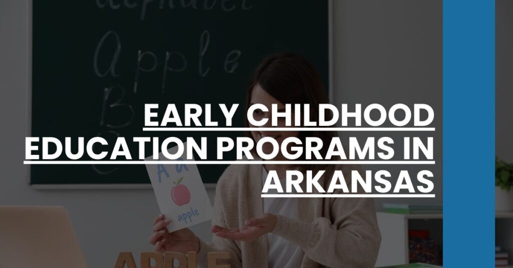 Early Childhood Education Programs in Arkansas Feature Image