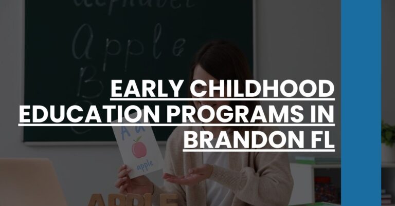 Early Childhood Education Programs in Brandon FL Feature Image