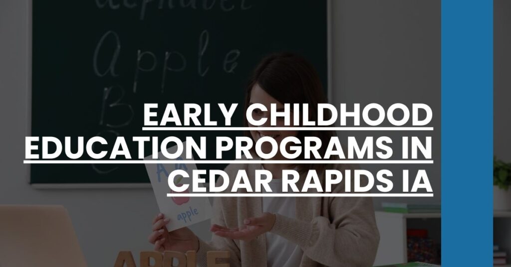 Early Childhood Education Programs in Cedar Rapids IA Feature Image