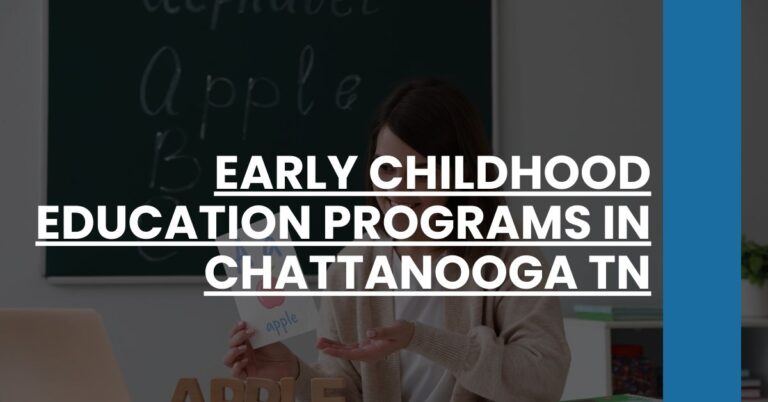 Early Childhood Education Programs in Chattanooga TN Feature Image