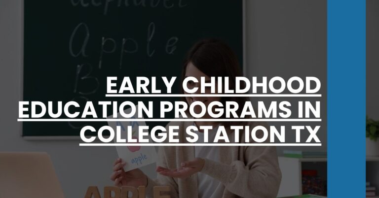 Early Childhood Education Programs in College Station TX Feature Image