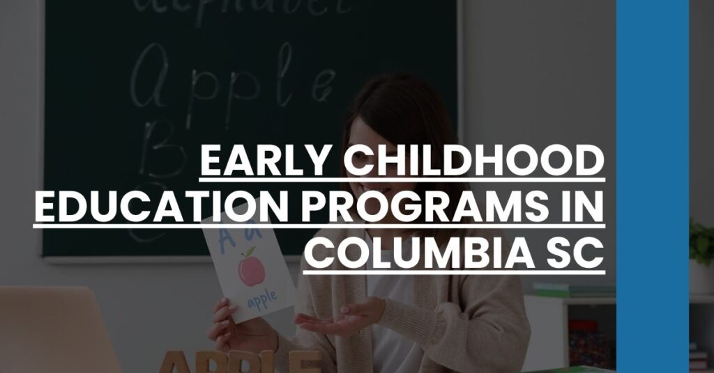 Early Childhood Education Programs in Columbia SC Feature Image