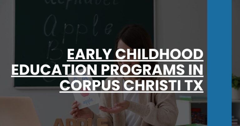 Early Childhood Education Programs in Corpus Christi TX Feature Image