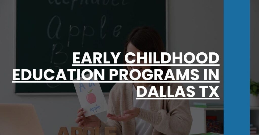 Early Childhood Education Programs in Dallas TX Feature Image