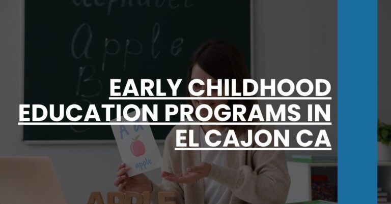 Early Childhood Education Programs in El Cajon CA Feature Image