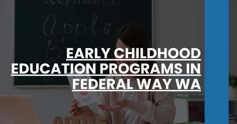 Early Childhood Education Programs in Federal Way WA Feature Image