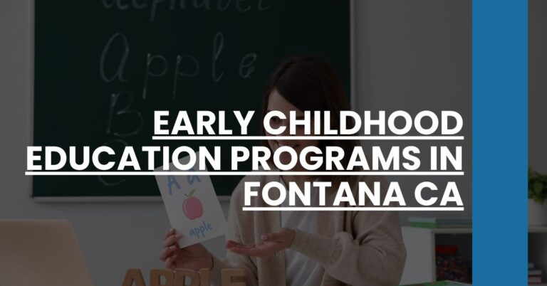 Early Childhood Education Programs in Fontana CA Feature Image