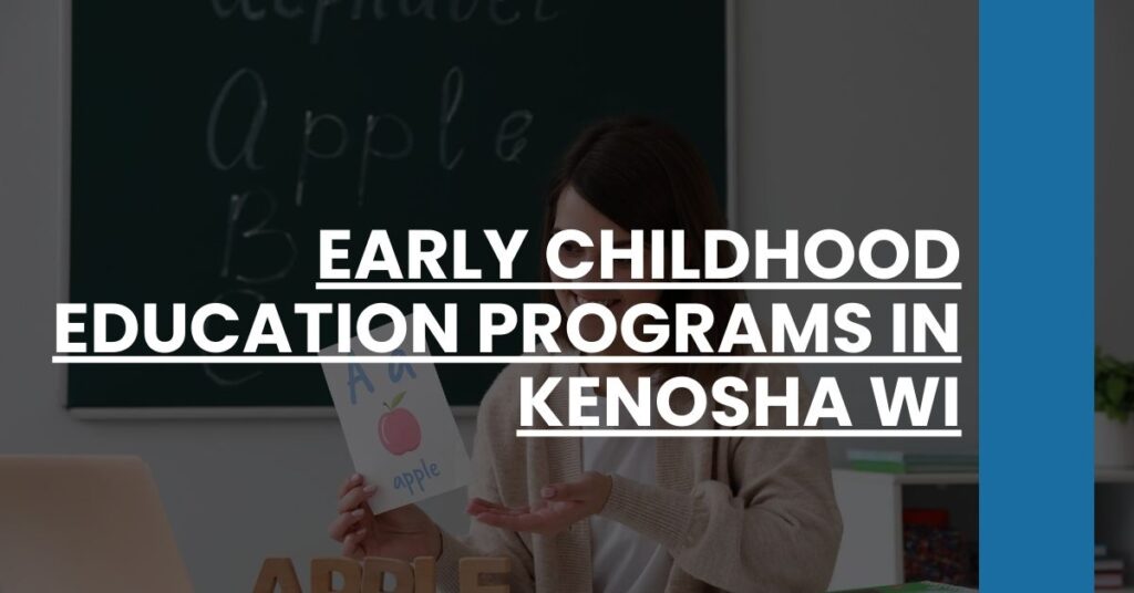 Early Childhood Education Programs in Kenosha WI Feature Image