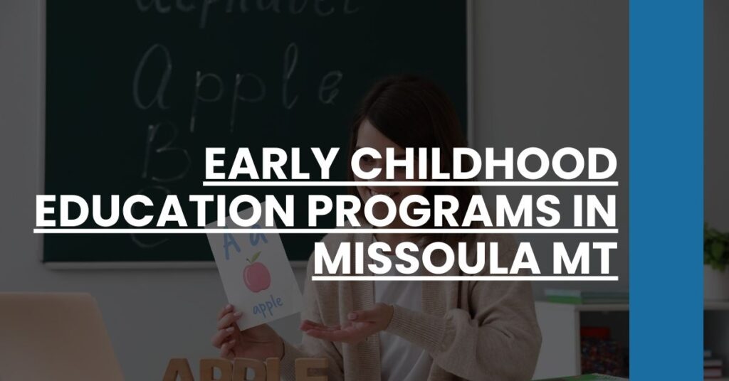 Early Childhood Education Programs in Missoula MT Feature Image