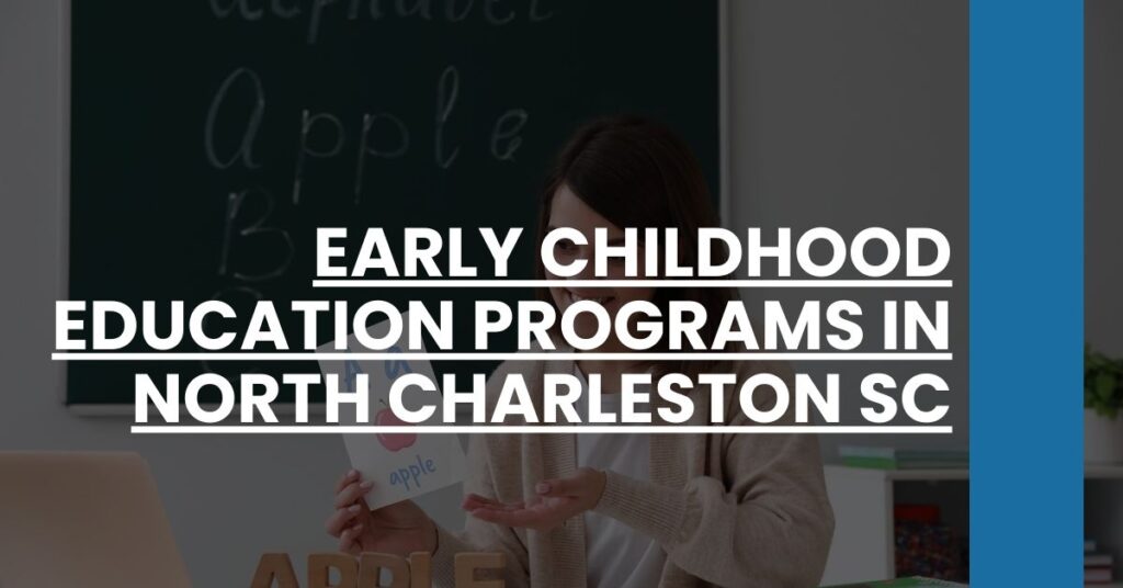 Early Childhood Education Programs in North Charleston SC