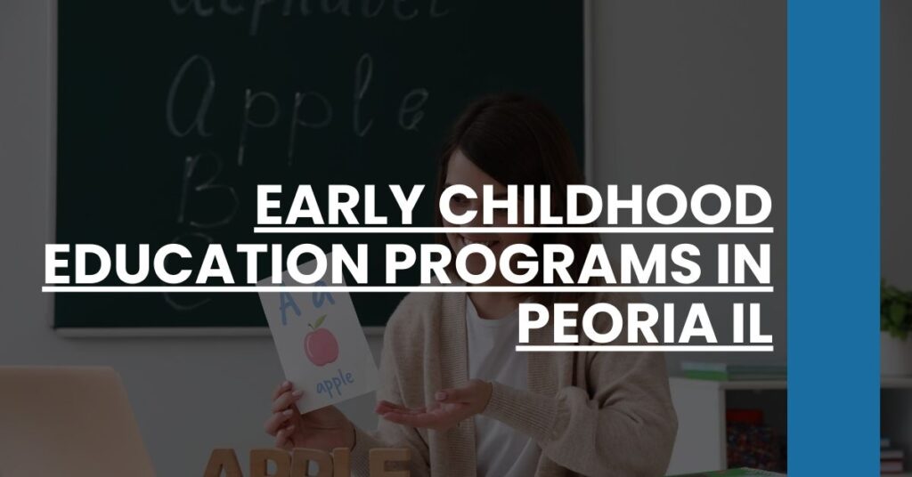 Early Childhood Education Programs in Peoria IL Feature Image