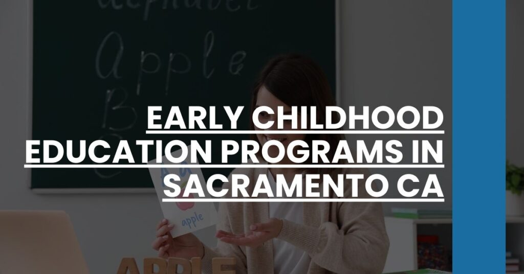 Early Childhood Education Programs in Sacramento CA Feature Image