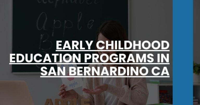 Early Childhood Education Programs in San Bernardino CA Feature Image