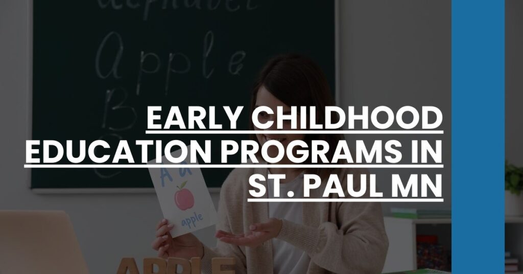 Early Childhood Education Programs in St. Paul MN Feature Image