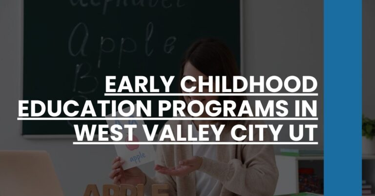 Early Childhood Education Programs in West Valley City UT Feature Image