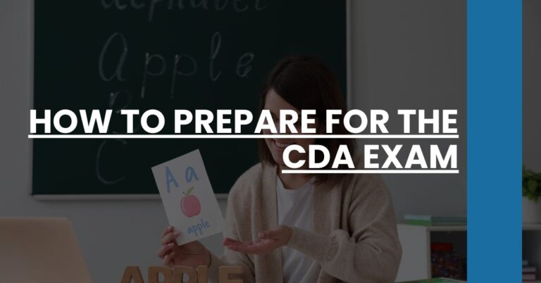 How to Prepare for the CDA Exam Feature Image