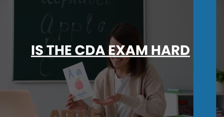 Is the CDA Exam Hard Feature Image