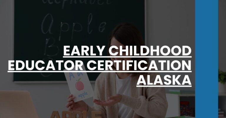 Early Childhood Educator Certification Alaska Feature Image