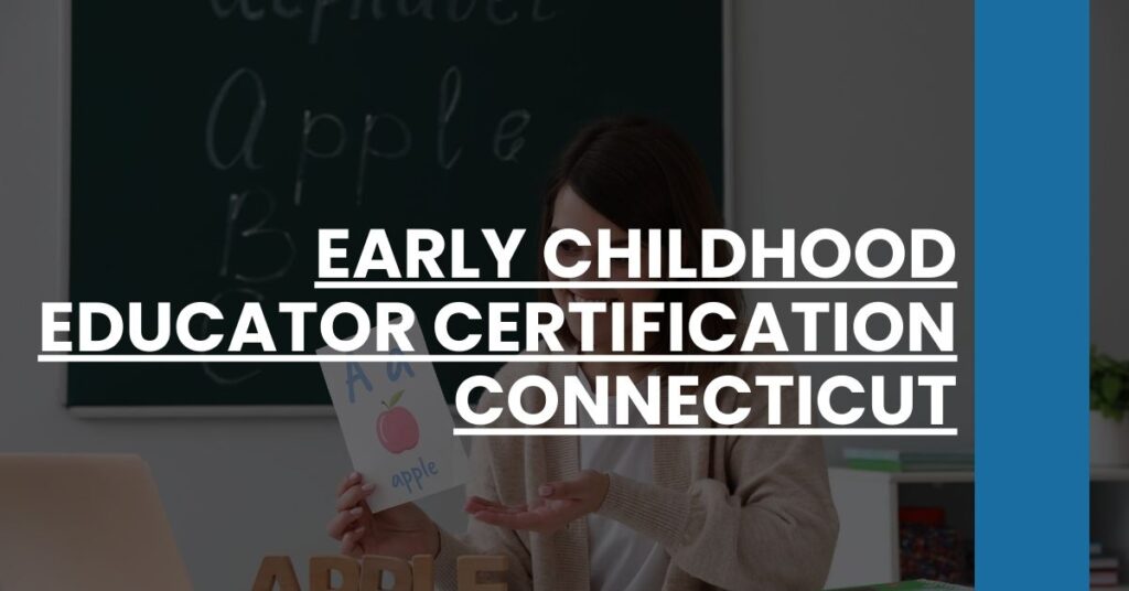 Early Childhood Educator Certification Connecticut Feature Image