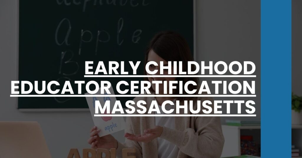 Early Childhood Educator Certification Massachusetts Feature Image