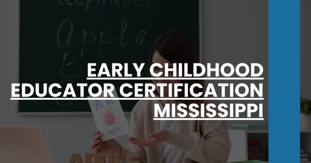 Early Childhood Educator Certification Mississippi Feature Image