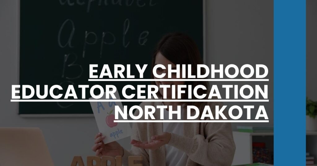 Early Childhood Educator Certification North Dakota Feature Image