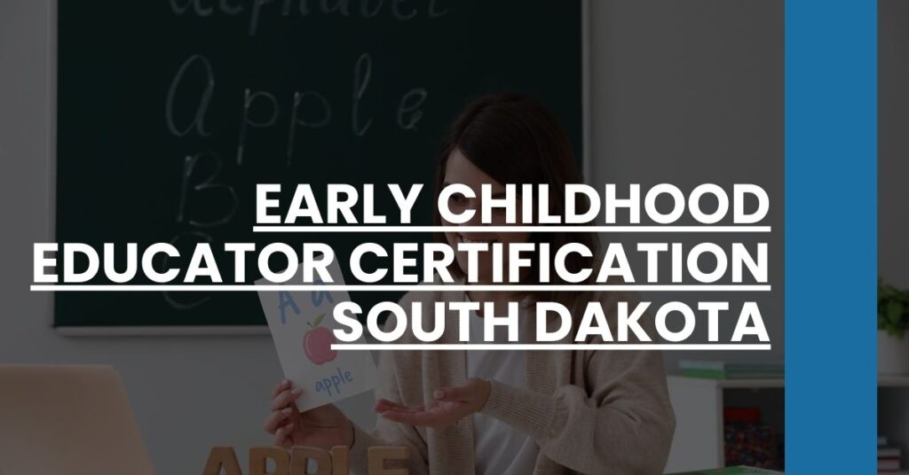 Early Childhood Educator Certification South Dakota Feature Image