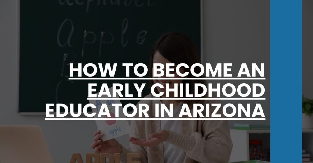 How to Become an Early Childhood Educator in Arizona Feature Image