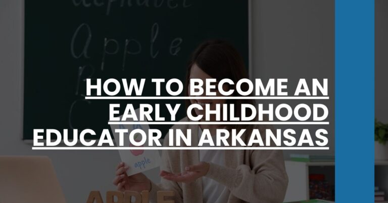 How to Become an Early Childhood Educator in Arkansas Feature Image