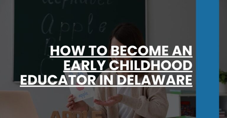 How to Become an Early Childhood Educator in Delaware Feature Image