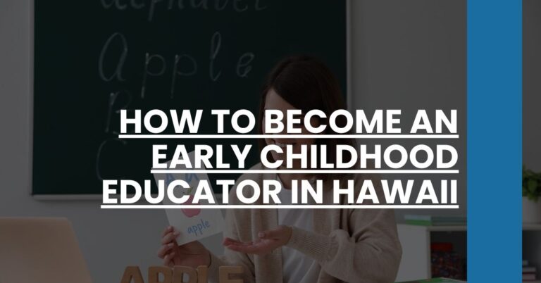 How to Become an Early Childhood Educator in Hawaii Feature Image