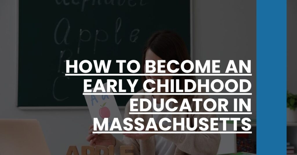 How to Become an Early Childhood Educator in Massachusetts Feature Image