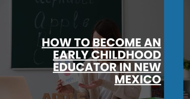 How to Become an Early Childhood Educator in New Mexico Feature Image