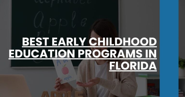 Best Early Childhood Education Programs In Florida Feature Image