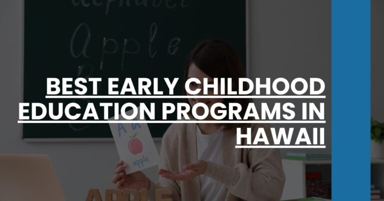 Best Early Childhood Education Programs In Hawaii Feature Image