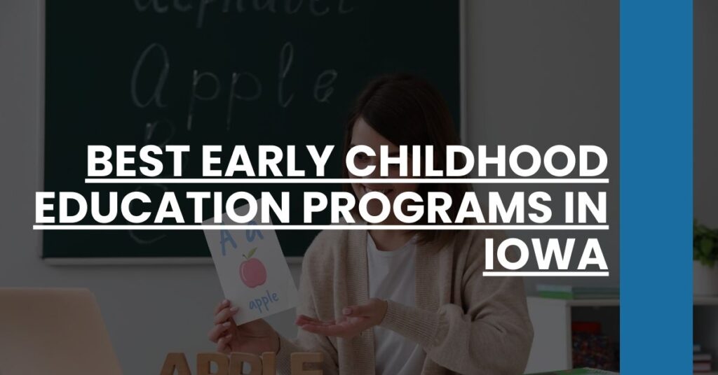 Best Early Childhood Education Programs In Iowa Feature Image