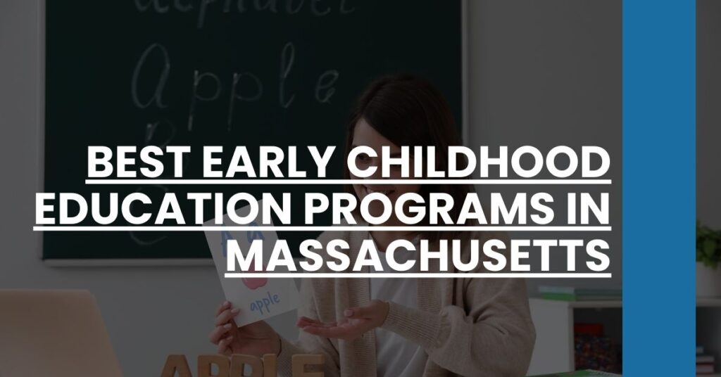 Best Early Childhood Education Programs In Massachusetts Feature Image