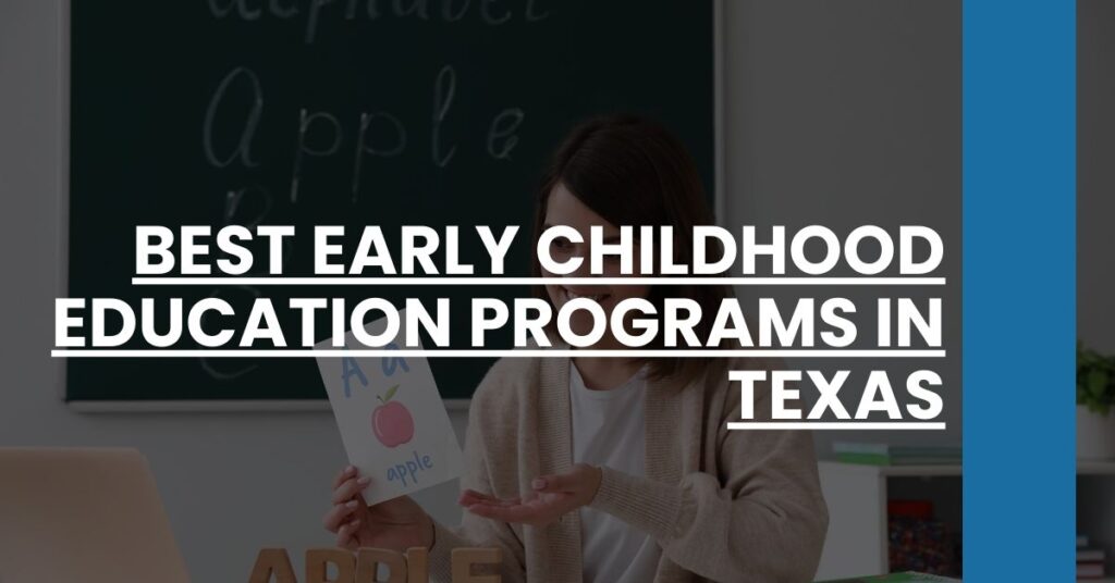 Best Early Childhood Education Programs In Texas Feature Image