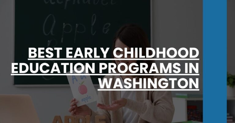 Best Early Childhood Education Programs In Washington Feature Image