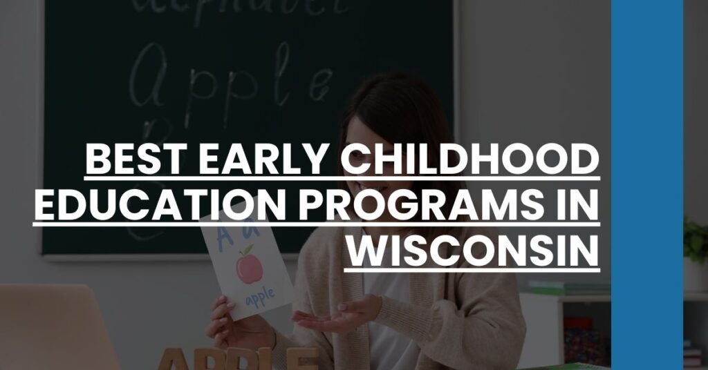 Best Early Childhood Education Programs In Wisconsin Feature Image