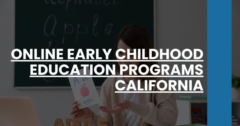 Online Early Childhood Education Programs California Feature Image