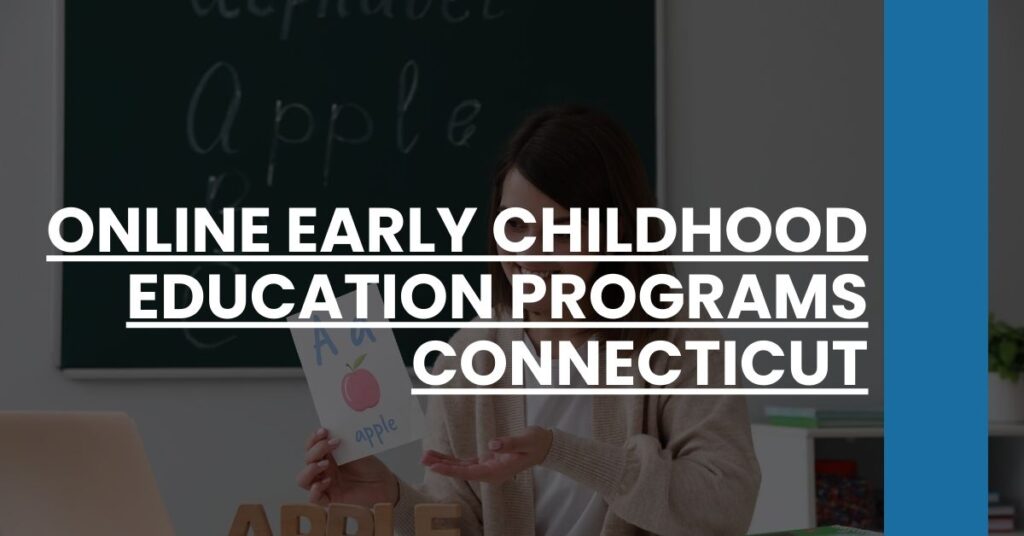 Online Early Childhood Education Programs Connecticut Feature Image