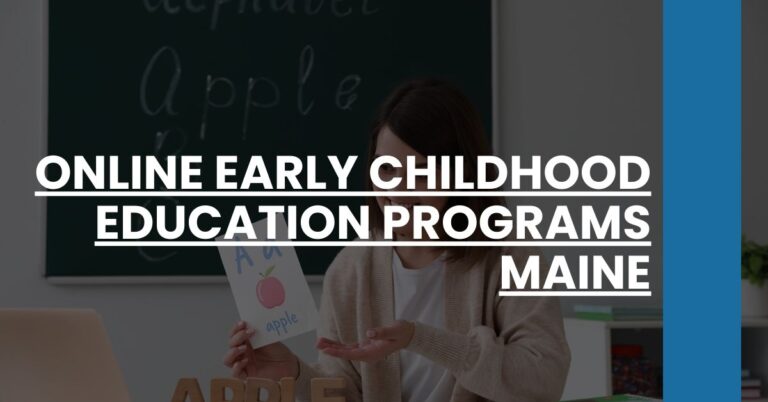 Online Early Childhood Education Programs Maine Feature Image