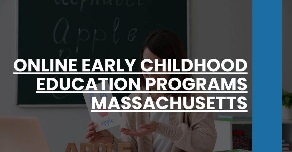 Online Early Childhood Education Programs Massachusetts Feature Image