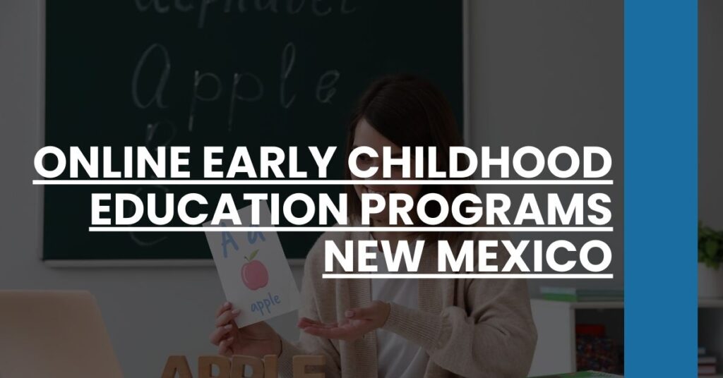 Online Early Childhood Education Programs New Mexico Feature Image